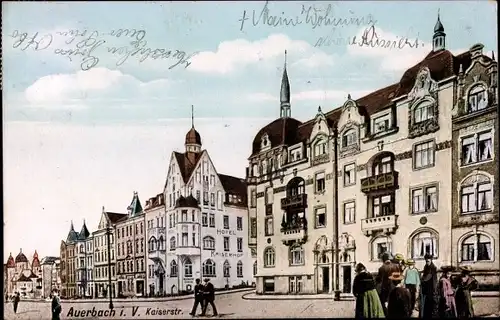 Ak Auerbach im Vogtland, Kaiserstraße, Hotel Kaiserhof