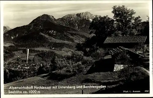 Ak Berchtesgaden in Oberbayern, Alpenwirtschaft Hochlenzer mit Untersberg