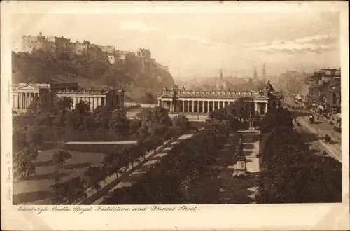 Ak Edinburgh Schottland, Castle, Royal Institution and Princes Street