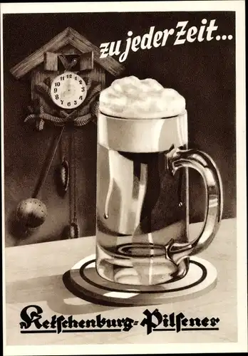 Künstler Ak Zu jeder Zeit Ketschenburg Pilsener, Bierkrug, Reklame, Kuckucksuhr