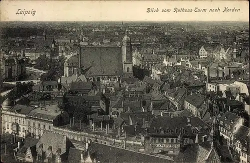 Ak Leipzig in Sachsen, Blick vom Rathaus Turm nach Norden