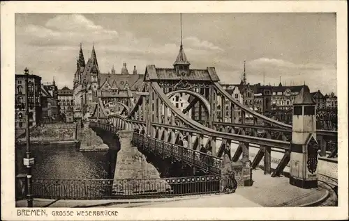 Ak Hansestadt Bremen, Große Weserbrücke
