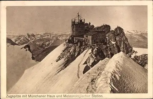 Ak Grainau in Oberbayern, Zugspitze mit Münchener Haus und Meteorologischer Station