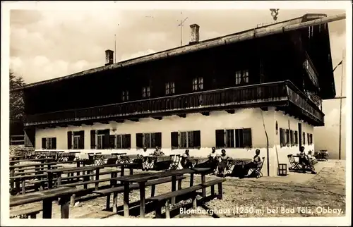 Ak Bad Tölz in Oberbayern, Blomberghaus, Außengastronomie