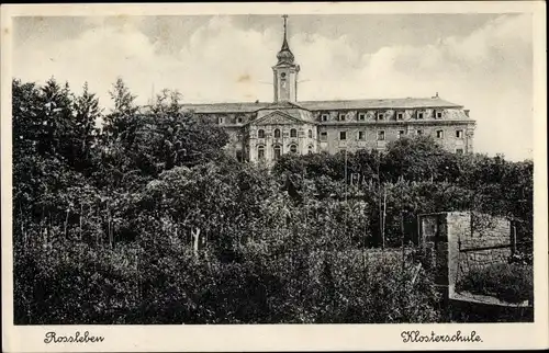 Ak Roßleben an der Unstrut Kyffhäuserkreis, Klosterschule