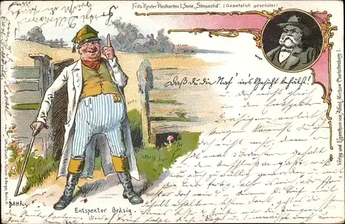 Künstler Litho Bahr, Fritz Reuter Postkarten I, Serie Stromtid, Entspekter Bräsig