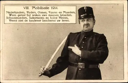 Ak Niederländischer Soldat in Uniform, Mobilisatie 1914, Nederlanders, Vaders, Oomes...