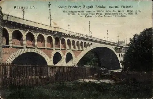 Ak Plauen, König Friedrich August Brücke, Syratal Viadukt