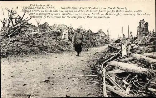 Ak Neuville Saint Vaast Pas de Calais, La Grande Guerre, Rue de Givenchy