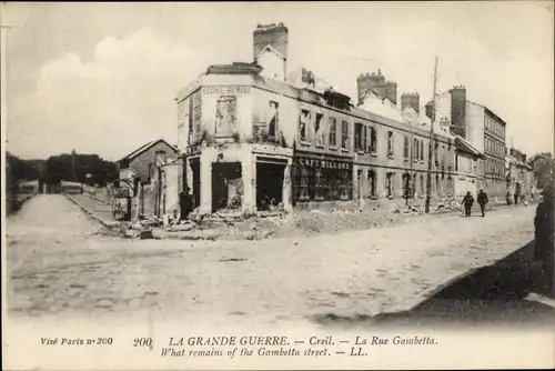 Ak Creil Oise, La Grande Guerre, La Rue Gambetta
