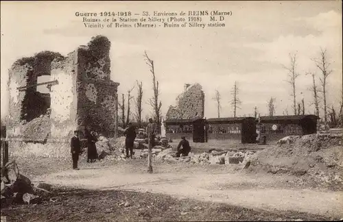 Ak Reims Marne, La Grande Guerre, Ruines de la Station de Sillery