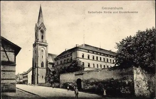 Ak Germersheim in Rheinland Pfalz, Katholische Kirche und Klosterkaserne