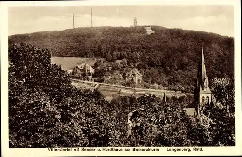 Ak Langenberg Velbert im Rheinland, Villenviertel mit Sender und Hordthaus am Bismarckturm