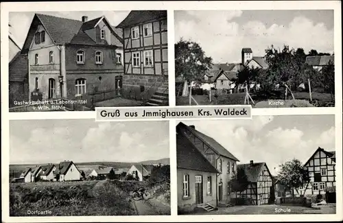 Ak Immighausen Lichtenfels in Hessen, Gastwirtschaft und Kolonialwaren, Kirche, Dorfpartie, Schule