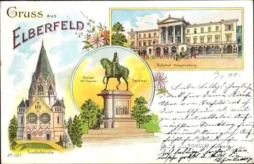 Litho Elberfeld Wuppertal, Bahnhof Döppersberg, Kaiser Wilhelm Denkmal, Friedhofskirche