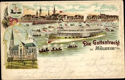 Litho Mülheim Köln am Rhein, Gottestracht, Dampfer Stadt Köln, Kath. Kirche