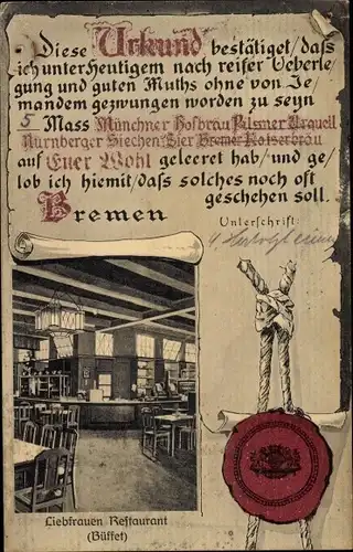 Ak Hansestadt Bremen, Urkunde über das Biertrinken, Siegel, Liebfrauen Restaurant, Buffet