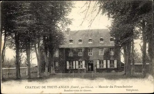 Ak Thuit Anger Eure, Chateau, Manoir du Franchoisier
