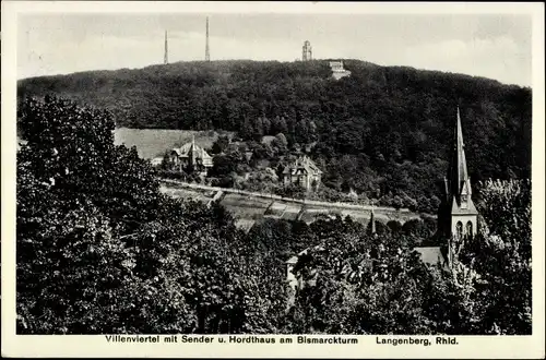 Ak Langenberg Velbert im Rheinland, Villenviertel mit Sender und Hordthaus am Bismarckturm