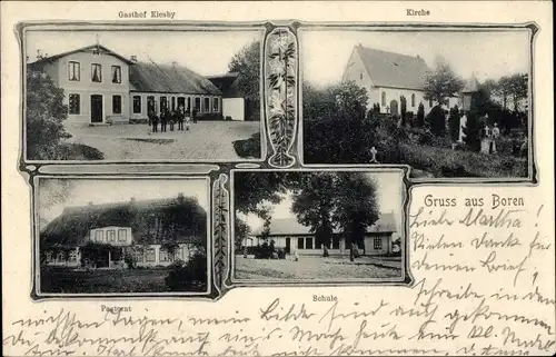 Ak Boren in Angeln, Kirche, Gasthof Kiesby, Schule, Pastorat