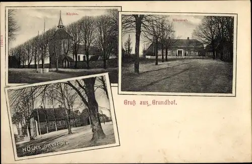 Ak Grundhof in Angeln, Kirche, Küsterat, Höcks Gasthof