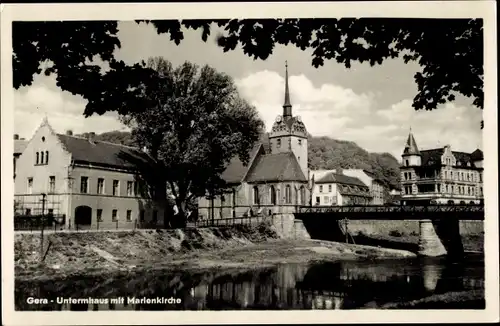 Ak Untermhaus Gera in Thüringen, Marienkirche, Brücke