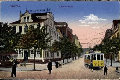 Ak Landau in der Pfalz, Hotel zum Kronprinz, Ostbahnstraße, Straßenbahn