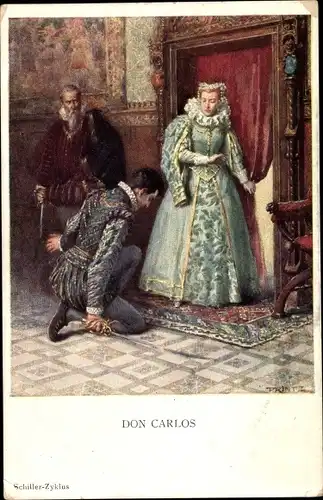 Künstler Ak Printz, Hans, Don Carlos, Schiller Zyklus