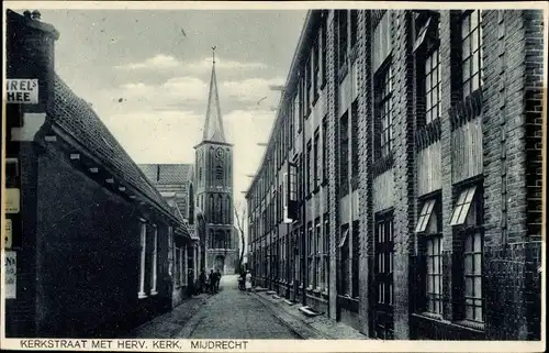 Ak Mijdrecht Utrecht Niederlande, Kerkstraat met herv. Kerk