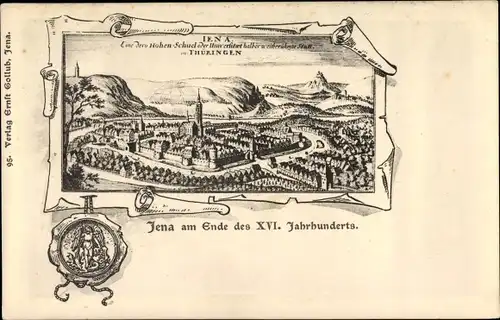 Ak Jena in Thüringen, Ort am Ende des XVI. Jahrhunderts