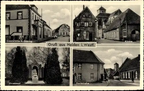 Ak Heiden in Westfalen, Gaststätte H. Ebbing, Kirche, Ehrenmal, Dorfstraße