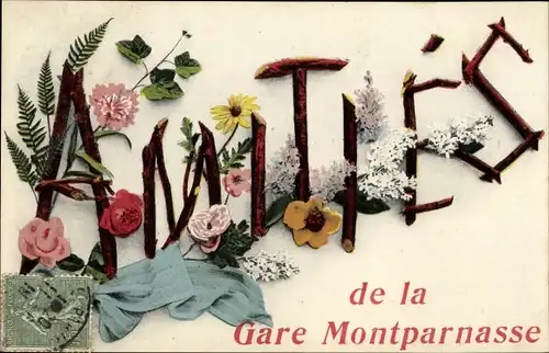 Buchstaben Ak Paris, Gare Montparnasse, Amities, Blumen, Souvenir