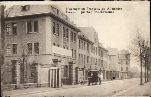 Ak Trier an der Mosel, Quartier Bouchavesnes, L'occupation Française en Allemagne