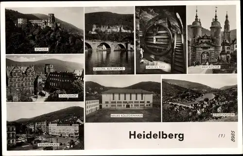Ak Heidelberg am Neckar, Schloß, Alte Brücke, Ziegelhausen, Bismarckplatz, Großes Fass