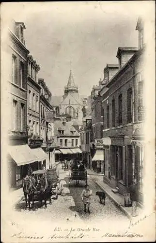 Ak Eu Seine Maritime, La Grande Rue