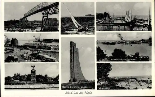 Ak Kiel in Schleswig Holstein, Hochbrücke Holtenau, Uboots Denkmal Möltenort, Olympiahafen, Laboe