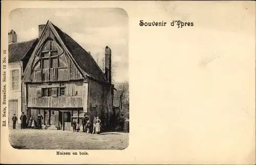 Ak Ypres Ypern Flandern, Maison en bois