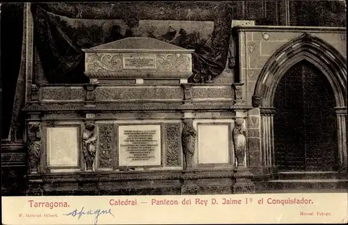 Ak Tarragona Katalonien Spanien, Catedral, Panteon del Rey D. Jaime I el Conquistador