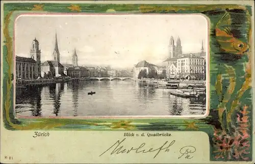 Passepartout Ak Zürich Stadt Schweiz, Blick von der Quaibrücke