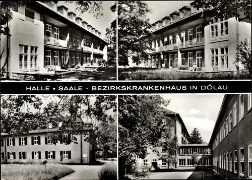 Ak Dölau Halle an der Saale, Bezirkskrankenhaus