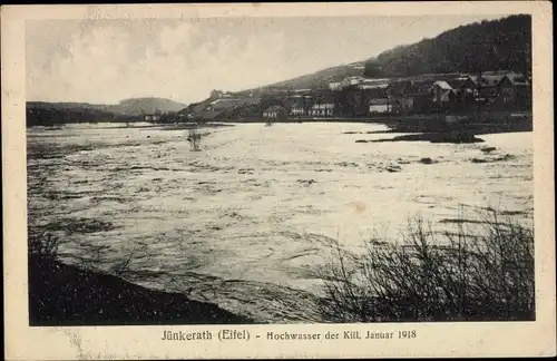 Ak Jünkerath in der Eifel, Hochwasser der Kill, Januar 1918
