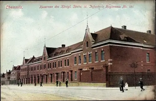 Ak Chemnitz in Sachsen, Kasernen des Königl. Sächs. 15. Infanterie Regiments No. 181