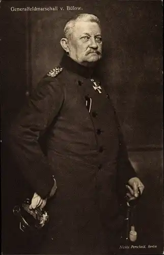 Ak Generaloberst Karl von Bülow, Portrait in Uniform, I. WK, Wohlfahrtskarte