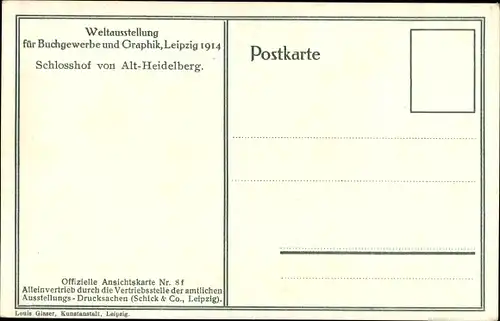 Ak Weltausstellung für Buchgewerbe u. Graphik Leipzig 1914, Schlosshof von Alt-Heidelberg