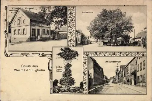 Ak Pfiffligheim Worms am Rhein, Lutherbaum, Landgrafenstraße, Wirtshaus und Metzgerei