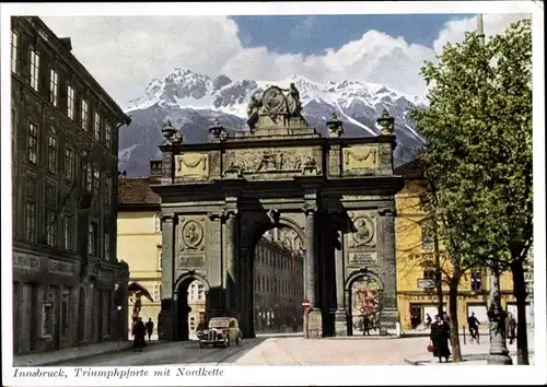 Ak Innsbruck in Tirol, Triumphpforte mit Nordkette