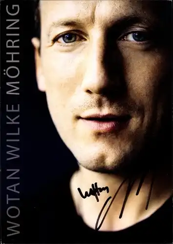 Ak Schauspieler Wotan Wilke Möhring, Portrait, Autogramm