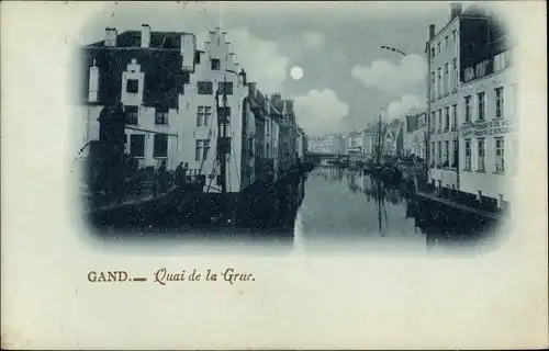 Mondschein Ak Gand Gent Ostflandern, Quai de la Grue, Fluss, Häuser, Nachtansicht