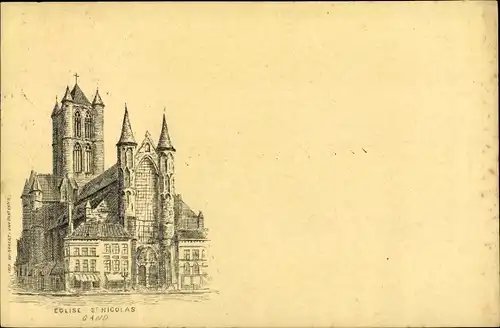 Künstler Ak Gand Gent Ostflandern, Eglise St Nicolas, Außenansicht