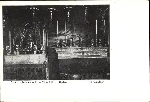 Ak Jerusalem Israel, Via Dolorosa - X. - XI. - XIII. Statio, Kreuzweg, Innenansicht